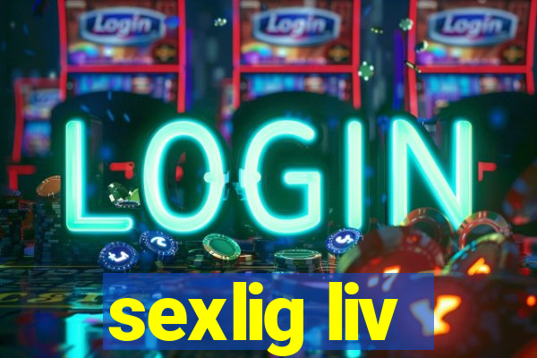 sexlig liv